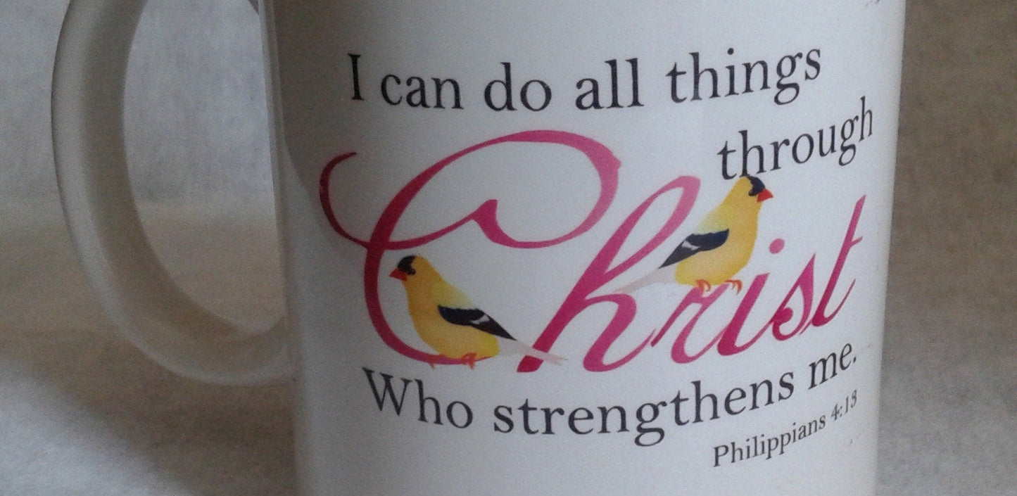 Ceramic mug, personalized cup, I can do all things through Christ who strengthens me.